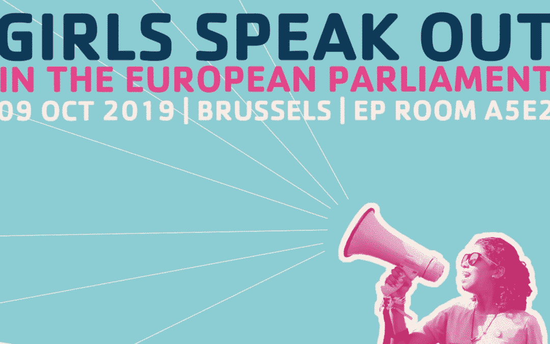 European week of action for girls : Girls Speak Out